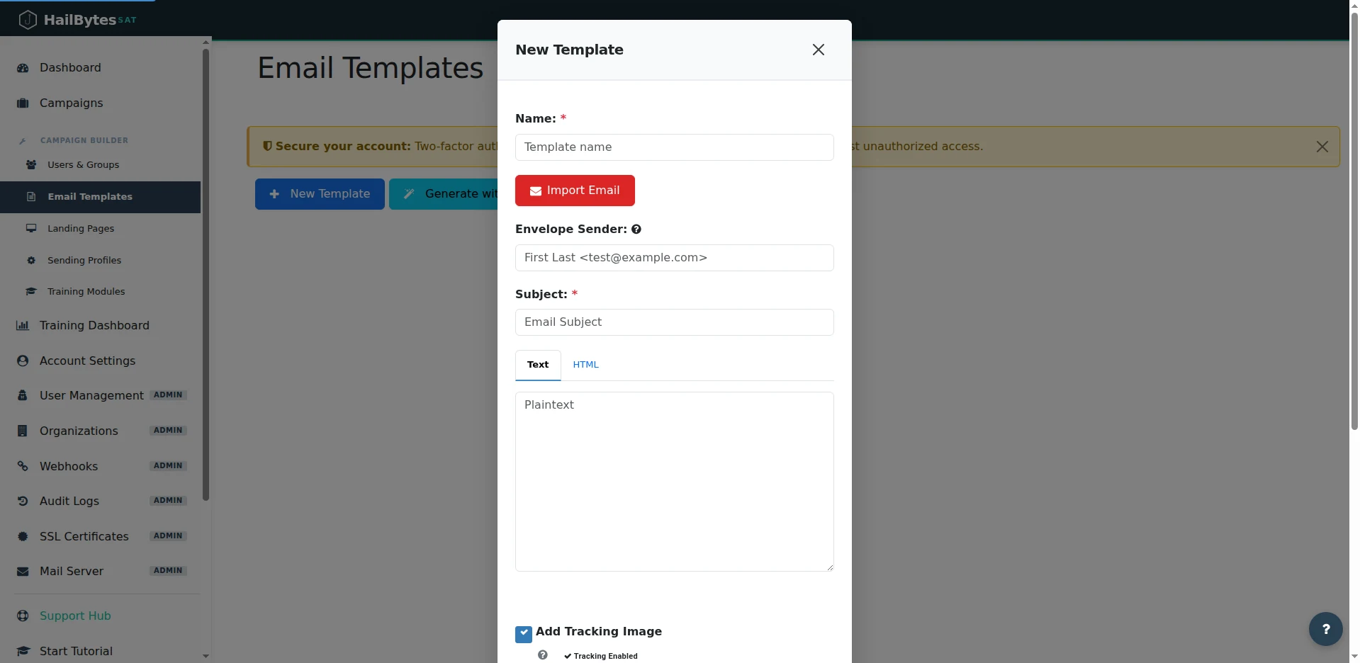 HailBytes SAT New Template modal with Name, Envelope Sender, Subject, Text/HTML tabs, and tracking image toggle