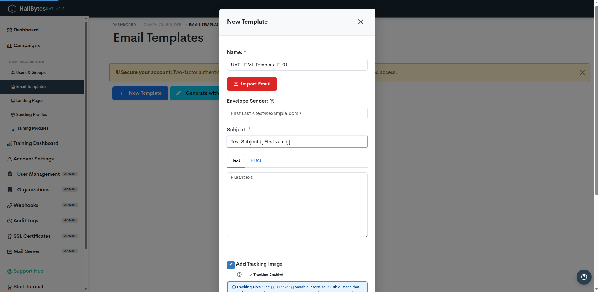 HailBytes SAT New Template editor showing name, envelope sender, subject, and HTML/Text editor tabs