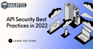 API Security Best Practices in 2022