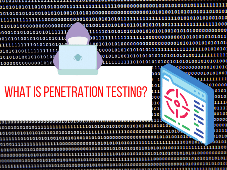 What Is Penetration Testing