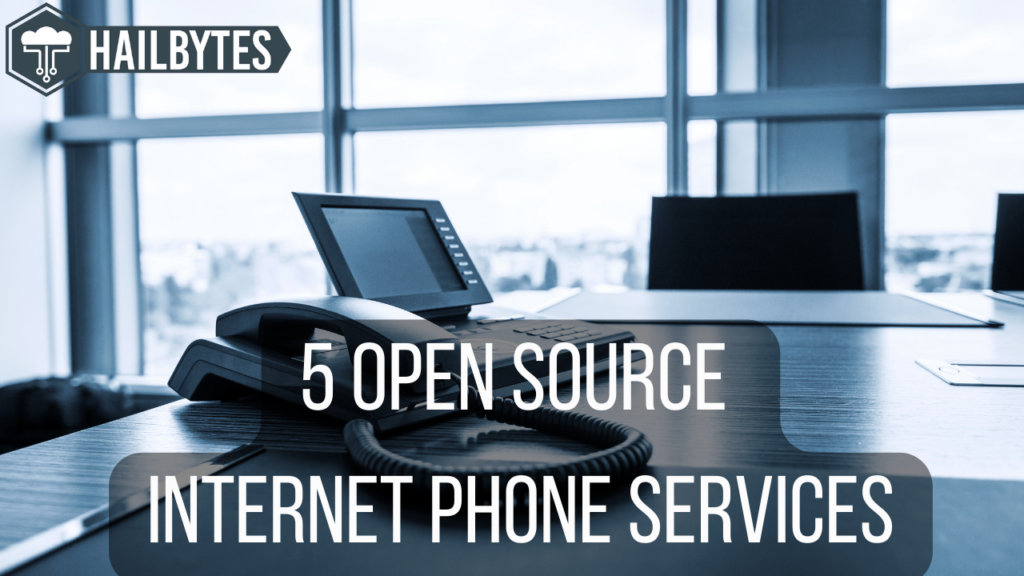 open source internet phone services