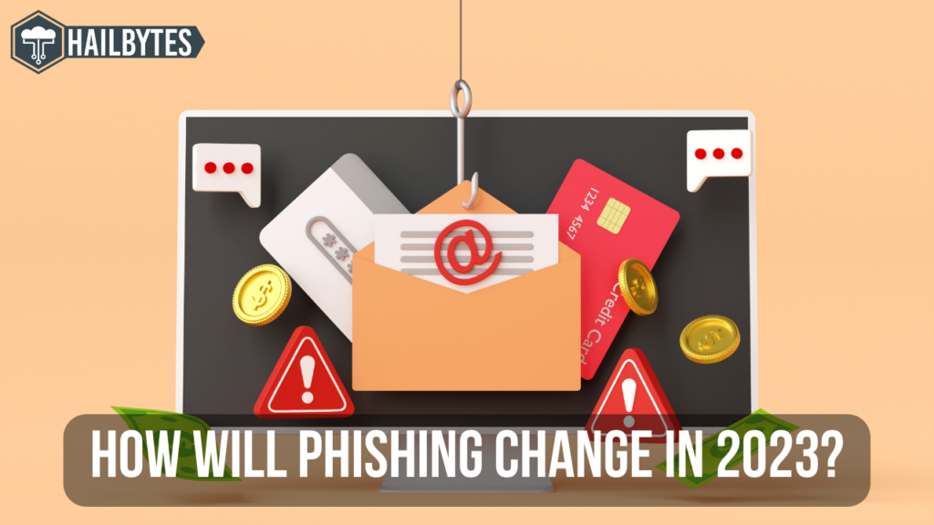 How Will Phishing Change In 2023