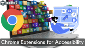 Chrome-extensies voor toegankelijkheid