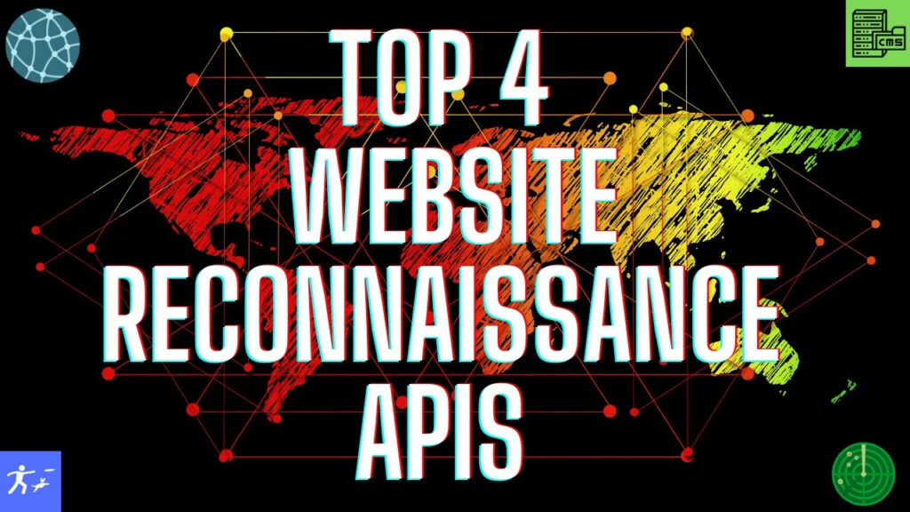 Top 4 Website Reconnaissance APIs